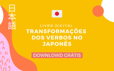 [E-book Grátis] Transformações dos Verbos na Língua Japonesa PDF
